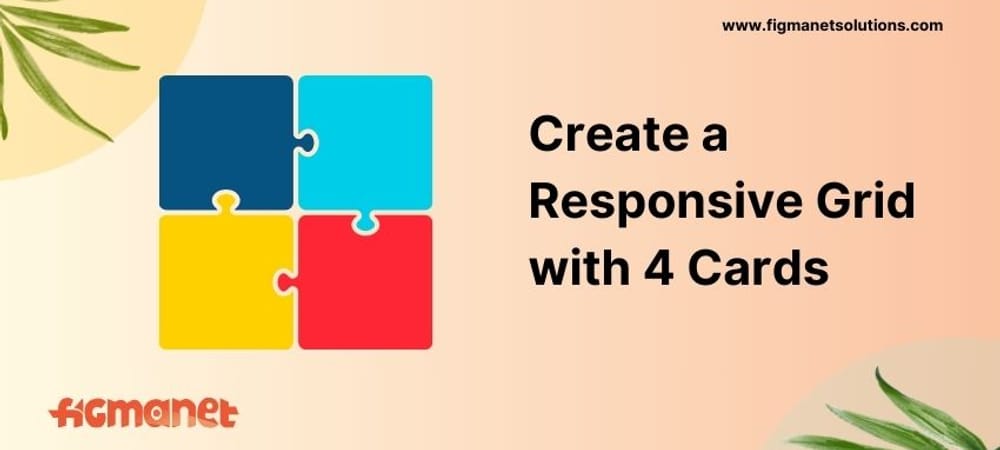 How to Create a grid which has 4 cards Grid with responsive view?