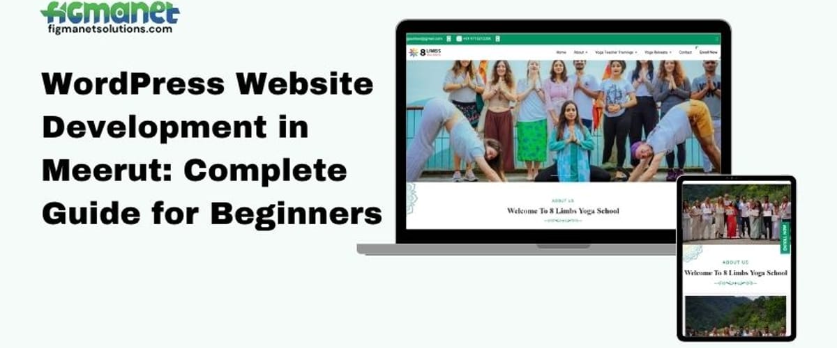 WordPress Website Development in Meerut: Complete Guide for Beginners