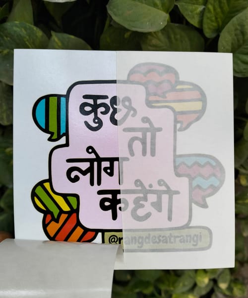 Kuchh toh log kahege Car sticker 