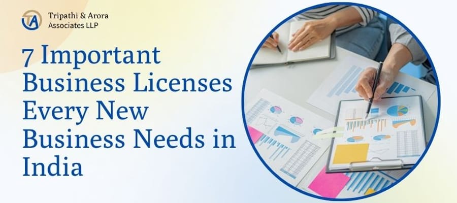 7 Important Business Licenses Every New Business Needs in India 🚀