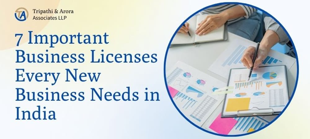 7 Important Business Licenses Every New Business Needs in India 🚀