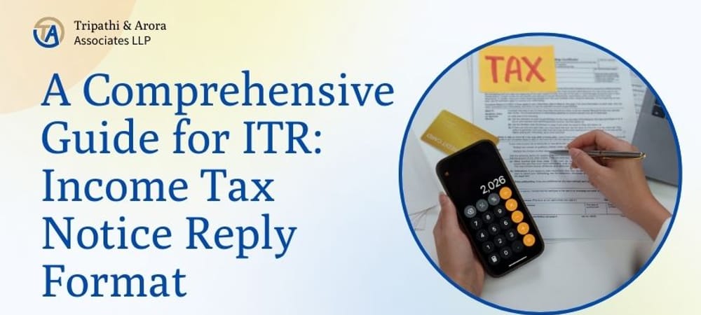 A Comprehensive Guide for ITR: Income Tax Notice Reply Format