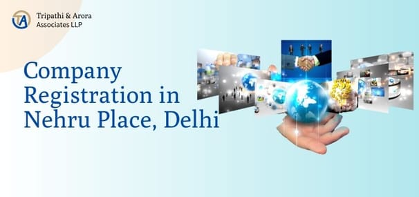 Best Company Registration in Nehru Place, Delhi 2026