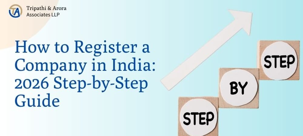 How to Register a Company in India: 2026 Step-by-Step Guide