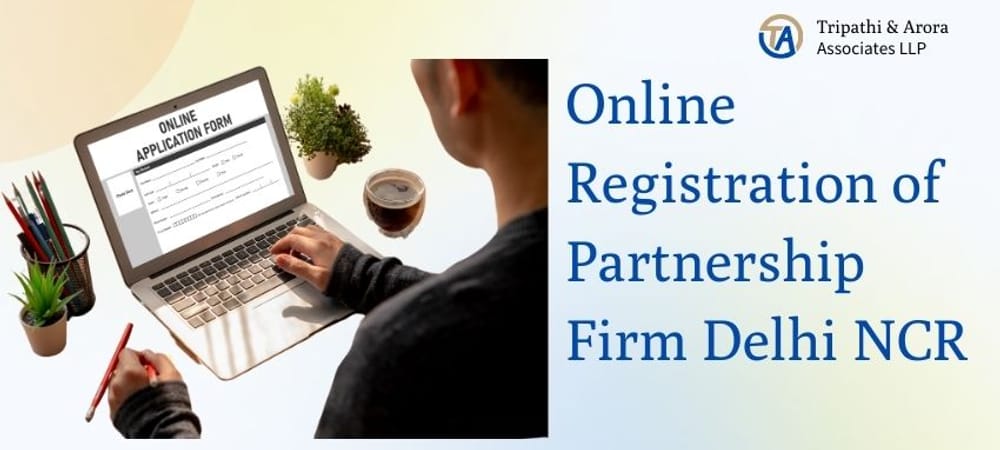 Top Online Registration of Partnership Firm Delhi NCR 2026