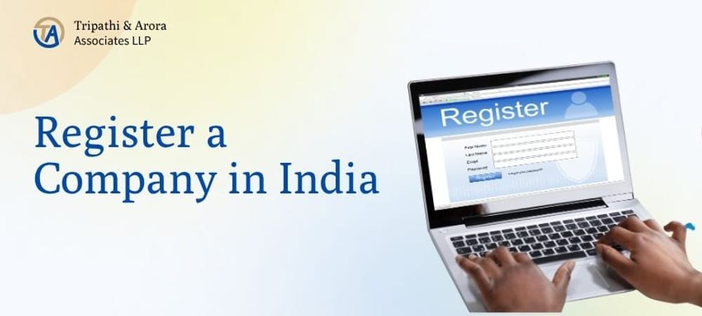 How to Register a Company in India: Step-by-Step Guide