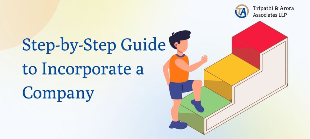 Step-by-Step Guide to Incorporate a Company